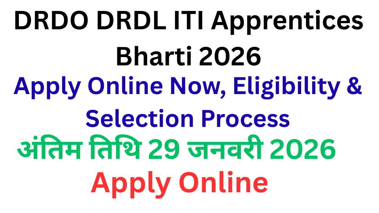 DRDO DRDL ITI Apprentices Bharti 2026